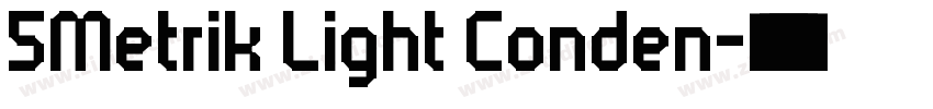 5Metrik Light Conden字体转换